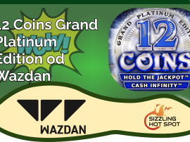 12 Coins Grand Platinum Edition od Wazdan